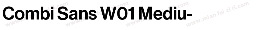 Combi Sans W01 Mediu字体转换